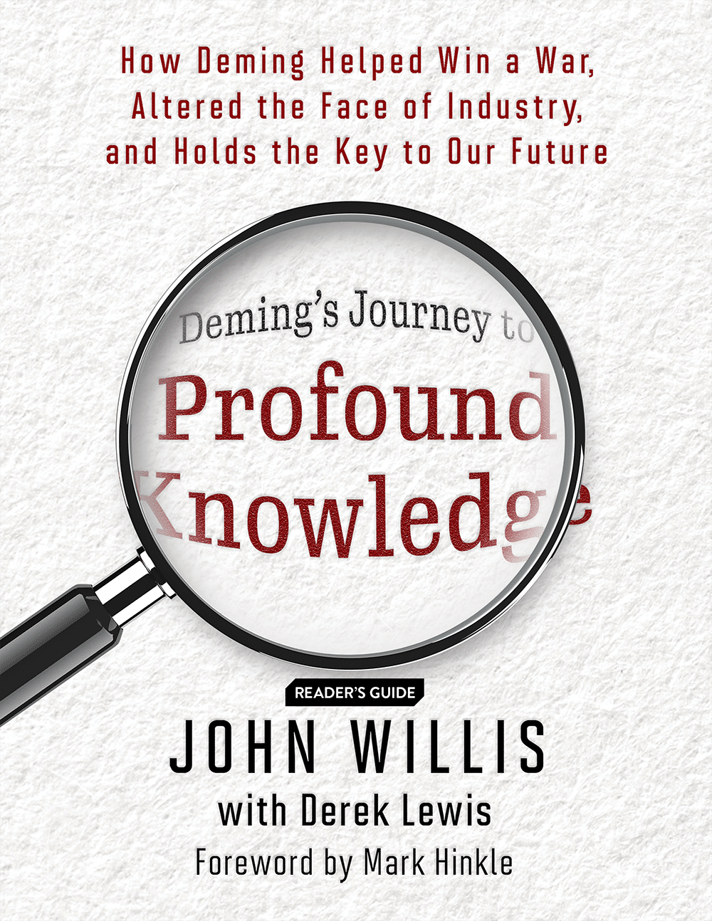Reader's Guide: Deming's Journey to Profound Knowledge