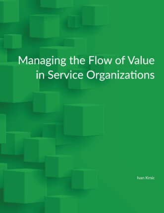 Managing the Flow of Value in Service Organizations